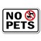 Signmission 18 in Height, 0.12 in Width, Aluminum, 12" x 18", A-1218 Pet-Animal - No Pets A-1218 Pet-Animal - No Pets - alternate 1